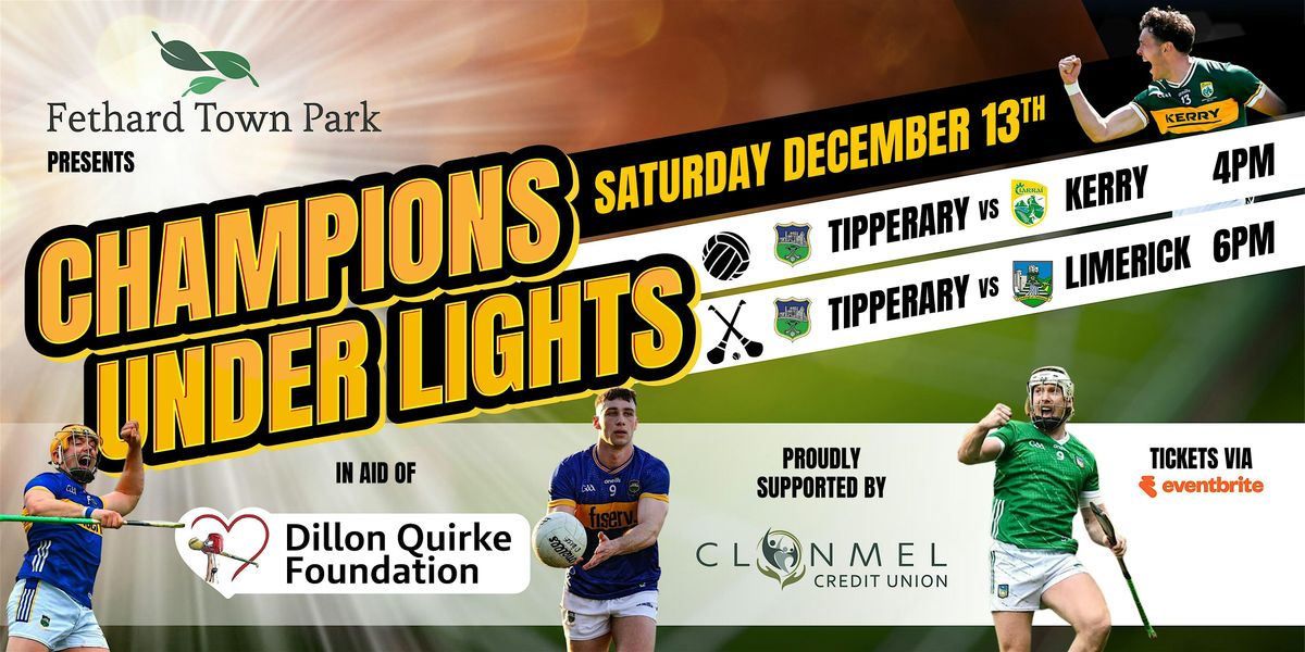 Champions Under Lights in aid of The Dillon Quirke Foundation, 13 December | Event in Fethard | AllEvents