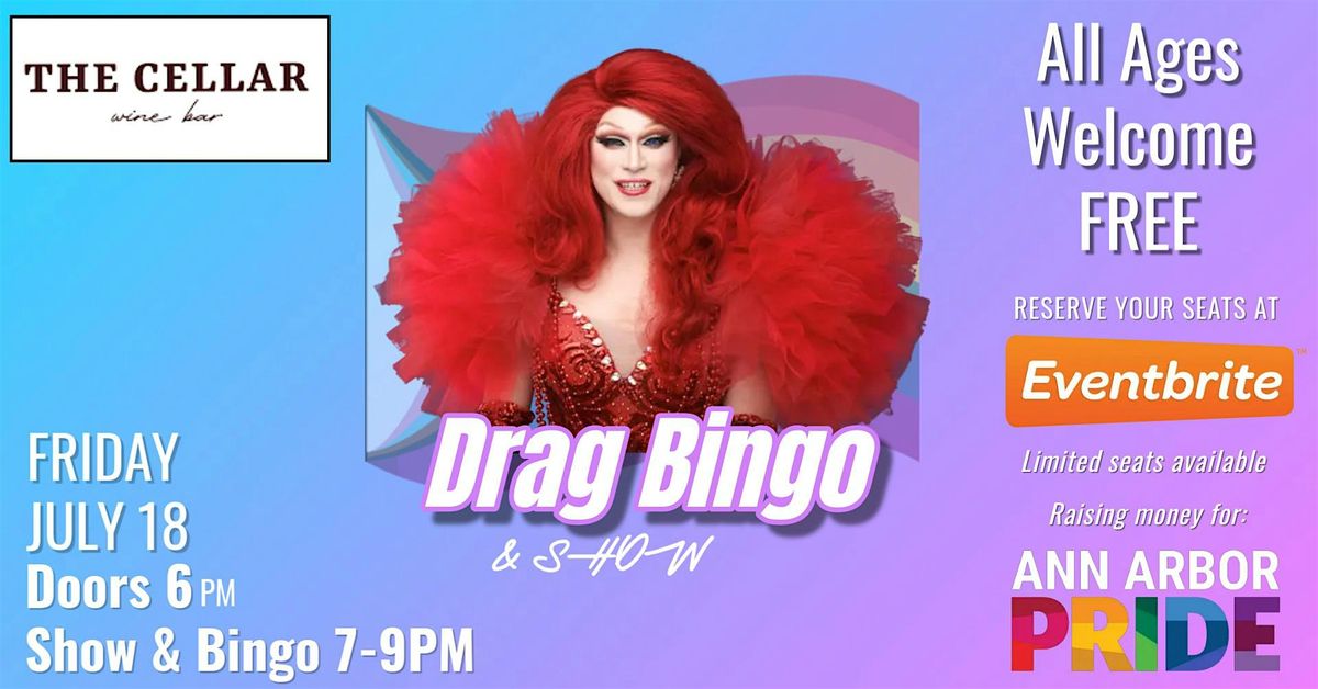Drag Music Bingo for  ANN ARBOR PRIDE at the cellar ! Come join us, 18 July | Event in Ann Arbor | AllEvents