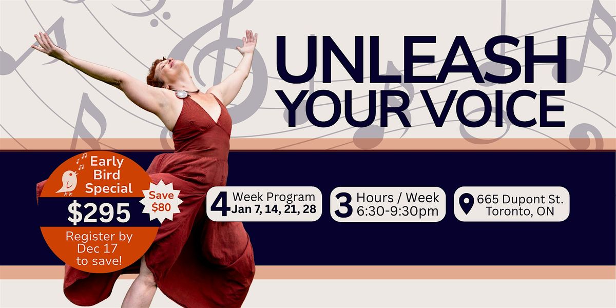 4-Week Series:  UNLEASH YOUR VOICE Singing and Vocal Empowerment for Women, 7 January | Event in Toronto | AllEvents