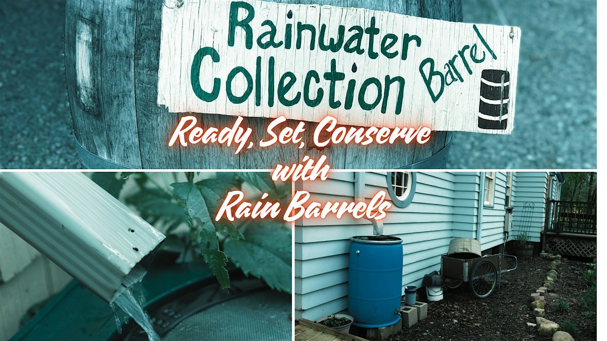 Ready, Set, Conserve: Rain Barrels, 26 August | Event in Lakeland | AllEvents