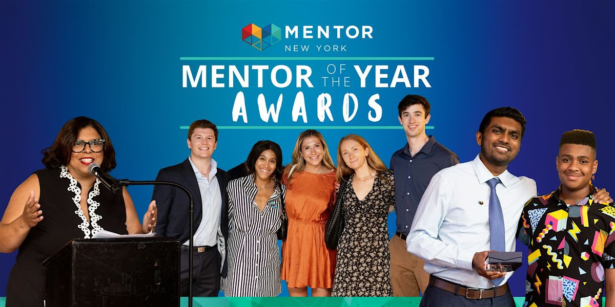 2025 MENTOR of the Year Awards- The Event Ended But You Can Still Support!, 31 December | Event in New York