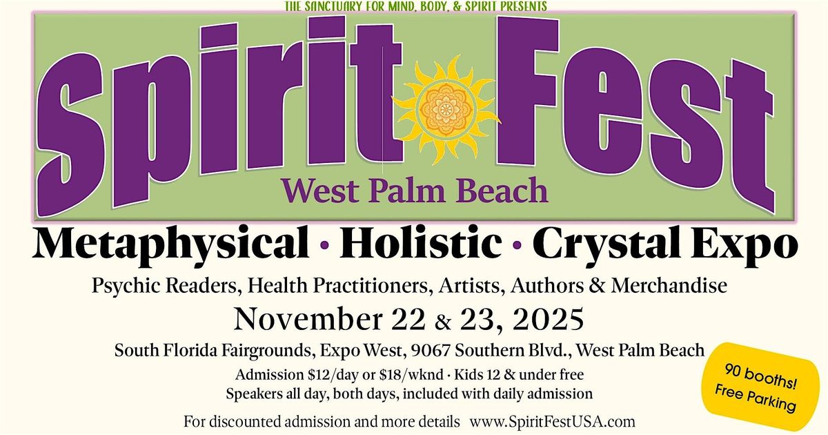 Spirit Fest™ Metaphysical & Crystal Expo - West Palm Beach, 22 November | Event in West Palm Beach | AllEvents