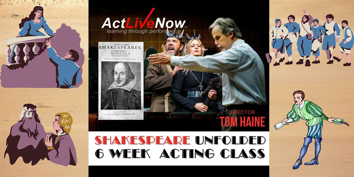 "SHAKESPEARE UNFOLDED" Performance Workshop with Tom Haine Fall 2025, 23 September | Event in San Diego