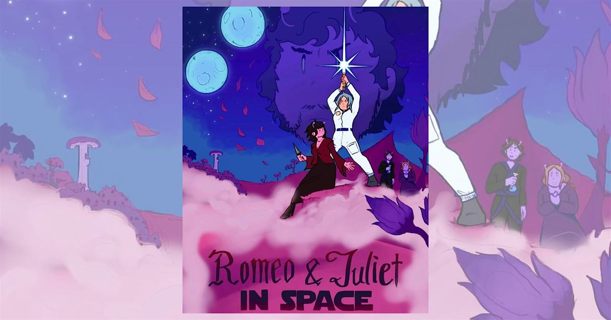 Romeo & Juliet in Space, 20 June | Event in Bozeman | AllEvents