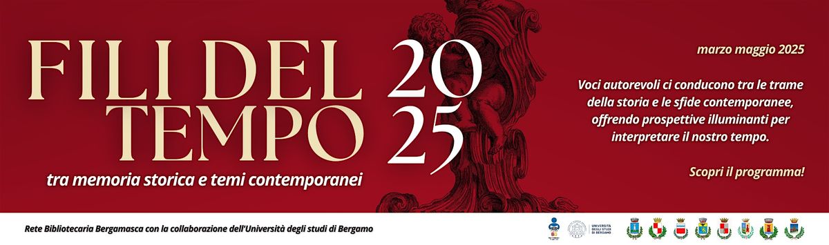 I fili del tempo 2025, 22 May | Event in Albino | AllEvents