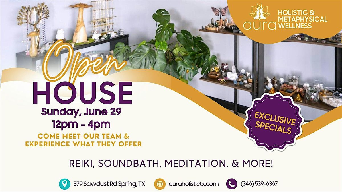 Open House at Aura Holistic & Metaphysical Wellness, 29 June | Event in Spring | AllEvents