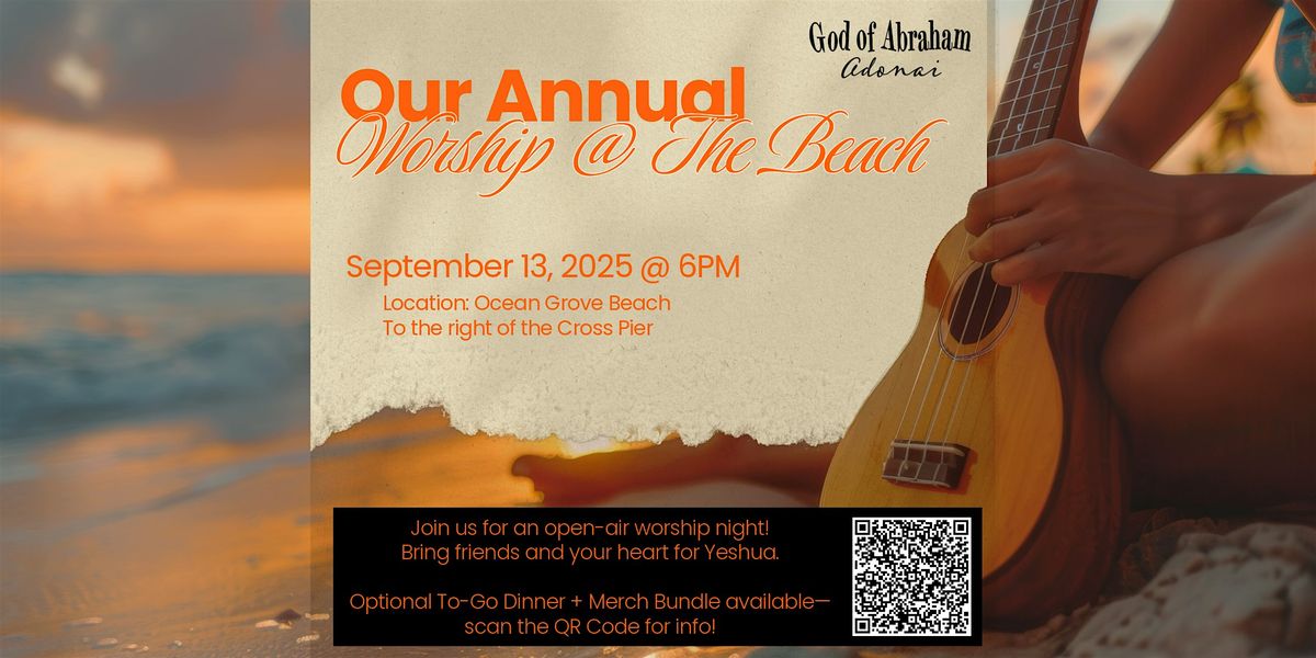 God of Abraham Adonai’s Annual Worship Night @ The Beach, 13 September | Event in Neptune Township | AllEvents