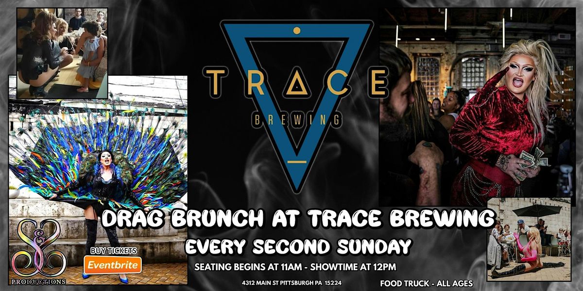 DRAG BRUNCH AT TRACE BREWING - JULY, 13 July | Event in Pittsburgh | AllEvents
