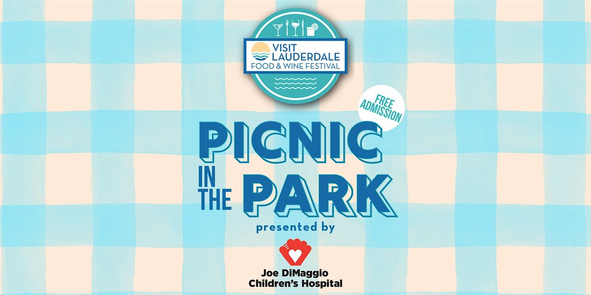 Picnic in the Park presented by Joe DiMaggio Children's Hospital, 25 January | Event in Fort Lauderdale | AllEvents