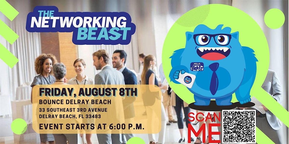 Networking Event & Business Card Exchange by The Networking Beast (DELRAY), 8 August | Event in Delray Beach