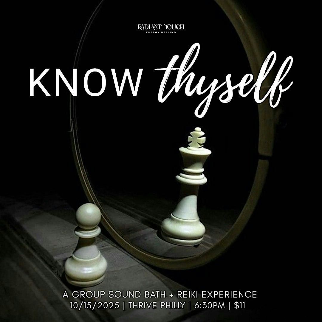 Know Thyself: A Group Sound Bath + Reiki Experience, 15 October | Event in Philadelphia | AllEvents