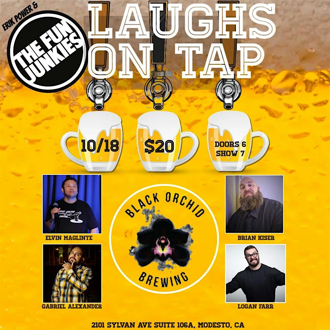 Erik Power & The Fun Junkies present Laughs on Tap, 18 October | Event in Modesto | AllEvents