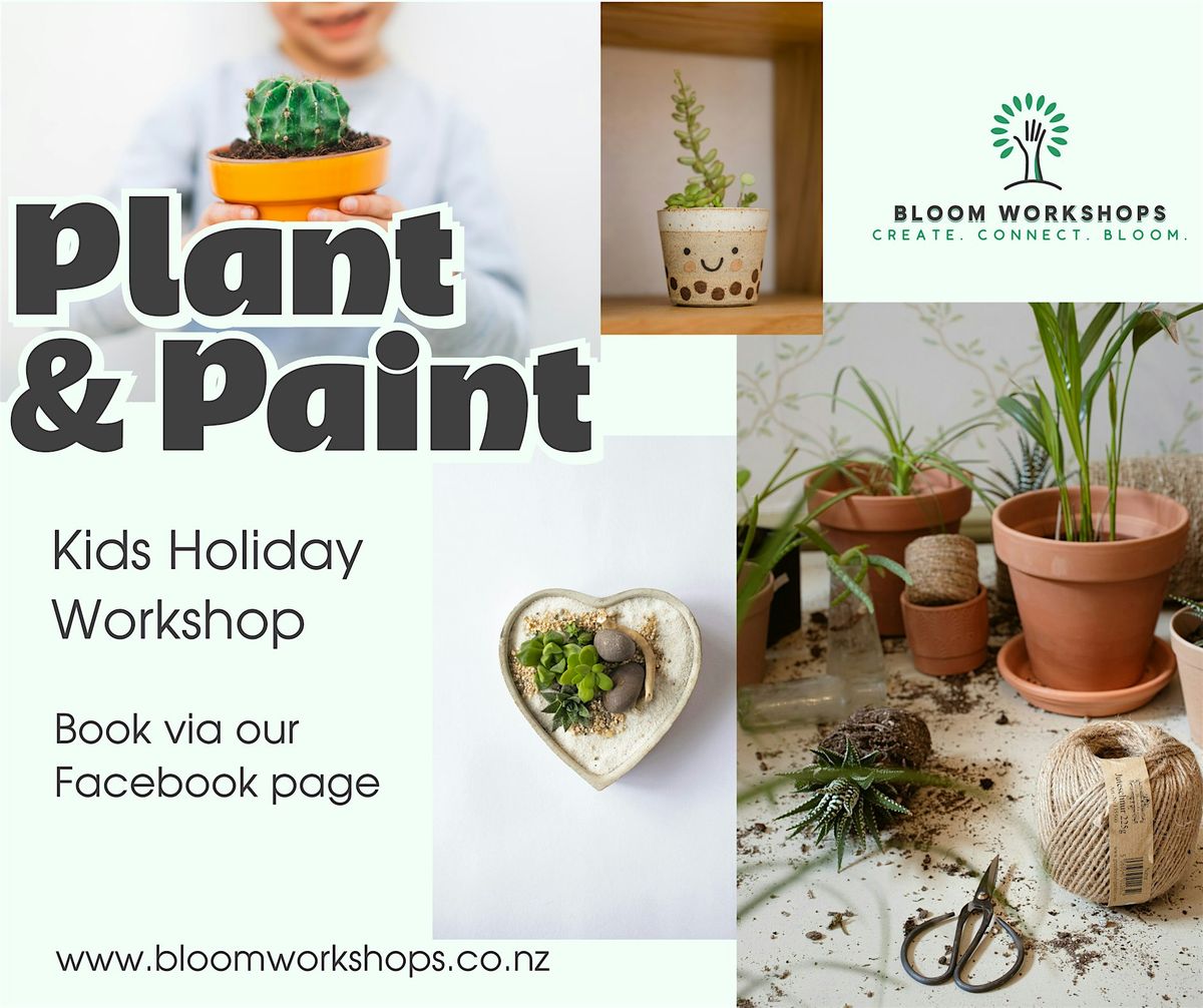 Plant & Paint Kids Holiday Workshop, 16 December | Event in Tauranga | AllEvents