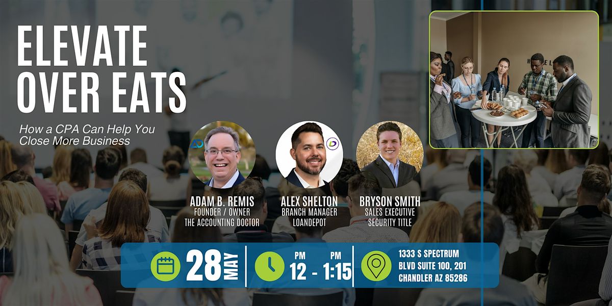 How a CPA Can Help You Close More Business, 28 May | Event in Chandler | AllEvents