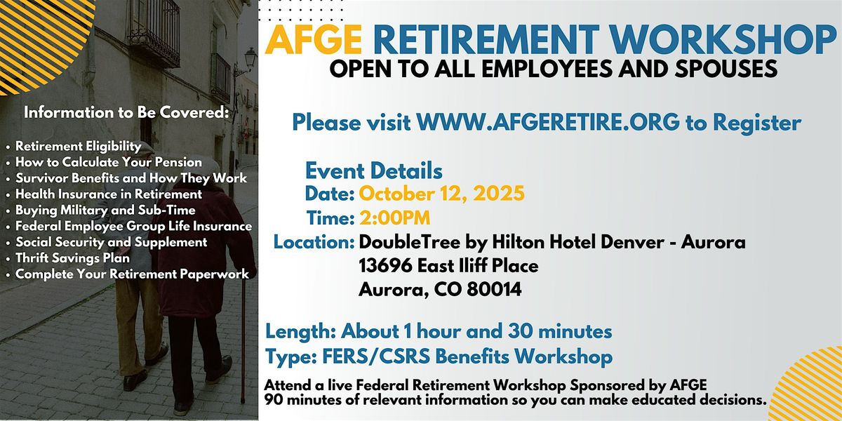 AFGE Retirement Seminar Aurora - 10/12/25, 12 October | Event in Aurora | AllEvents