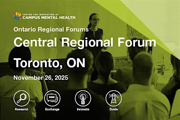 CICMH Central Regional Forum, 26 November | Event in Toronto | AllEvents