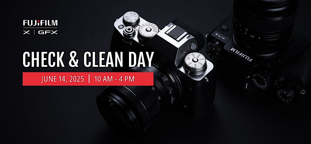 Fujifilm Clean and Check Event - Samy's Camera Pasadena, 14 June | Event in Pasadena | AllEvents