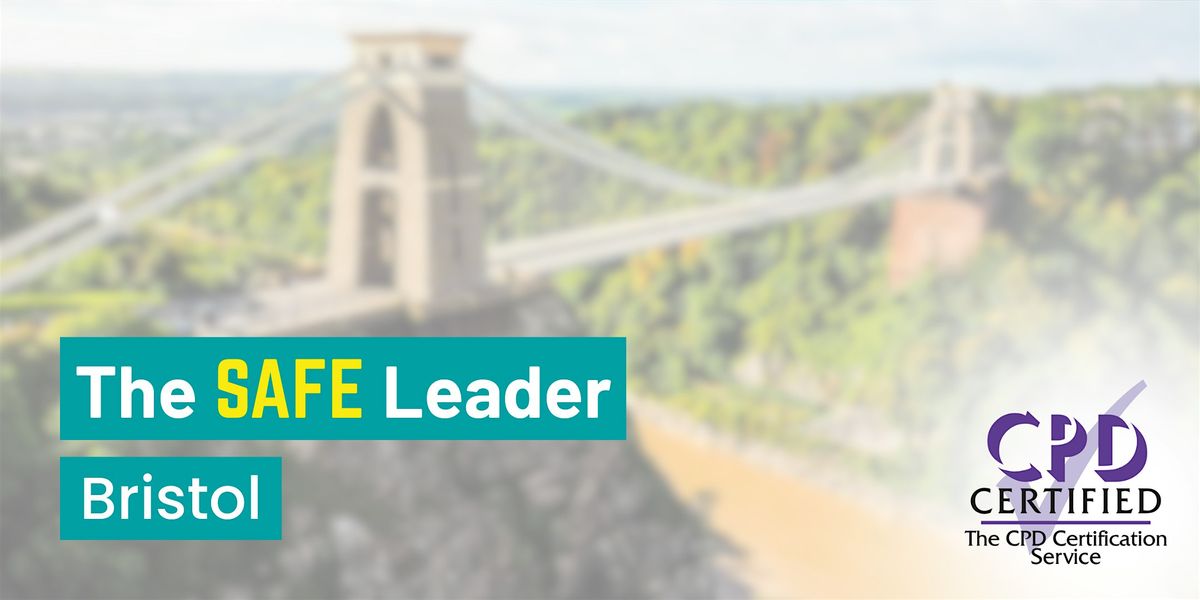 The SAFE Leader Training (2-day course) - Bristol, 4 November | Event in Redcliffe | AllEvents
