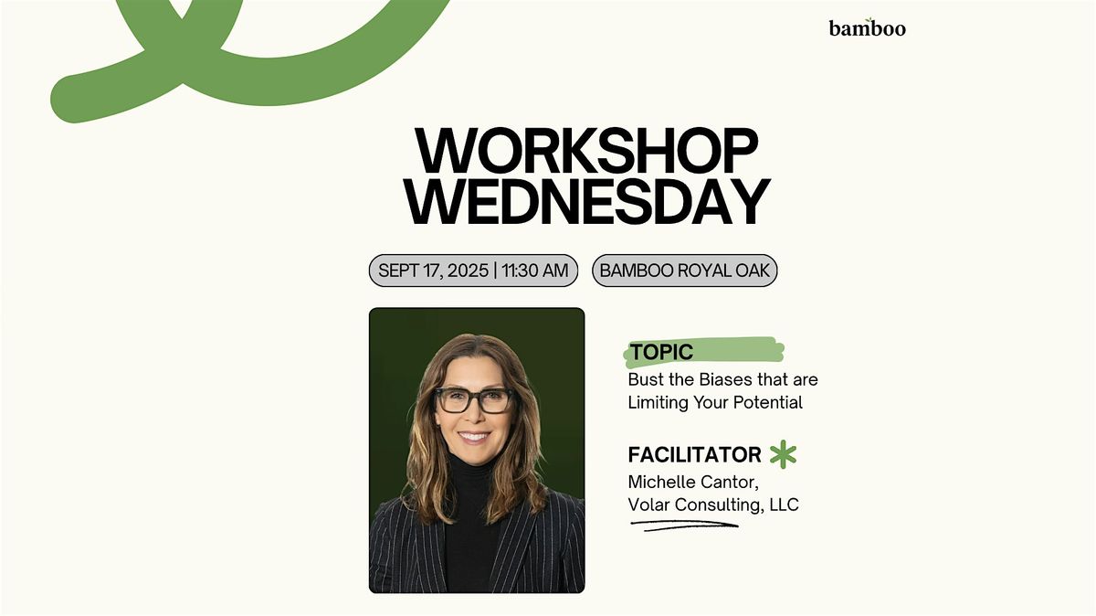 Workshop Wednesday: Bust the Biases that are Limiting Your Potential, 17 September | Event in Royal Oak | AllEvents