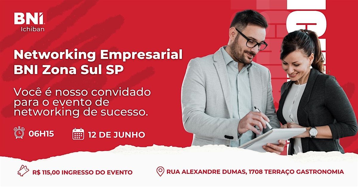 Networking Empresarial BNI Zona Sul SP, 12 June | Event in Chácara Santo Antônio (Zona Sul) | AllEvents