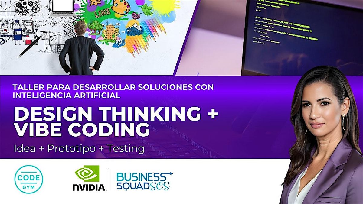 Design Thinking + Vibe Coding, 18 July | Event in Caguas | AllEvents