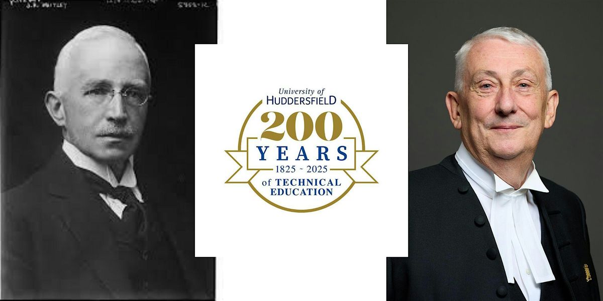 The Annual JH Whitley Memorial Lecture 2025, 30 October | Event in Huddersfield | AllEvents