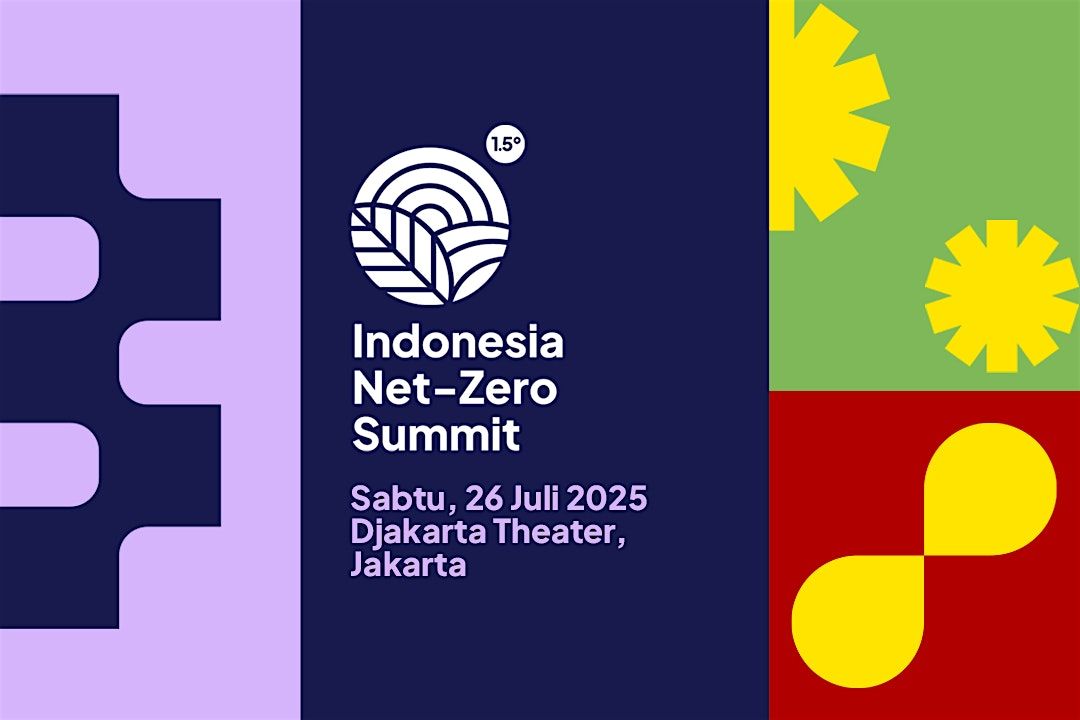 Indonesia Net-Zero Summit 2025, 26 July | Event in Kec. Menteng | AllEvents