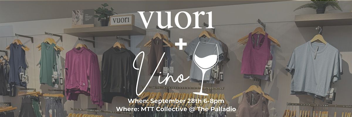 Vuori and Vino at MTT Collective, 28 September | Event in Folsom | AllEvents