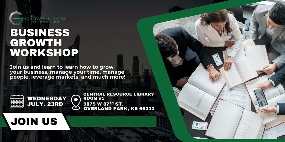 Business Growth Workshop, 23 July | Event in Overland Park | AllEvents