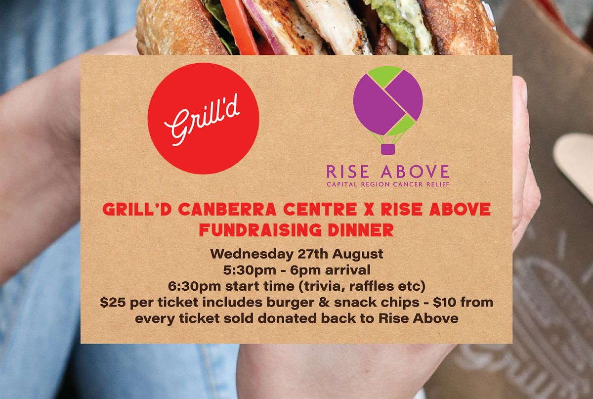 Grill'd x Rise Above Fundraising Dinner, 22 October | Event in Canberra | AllEvents