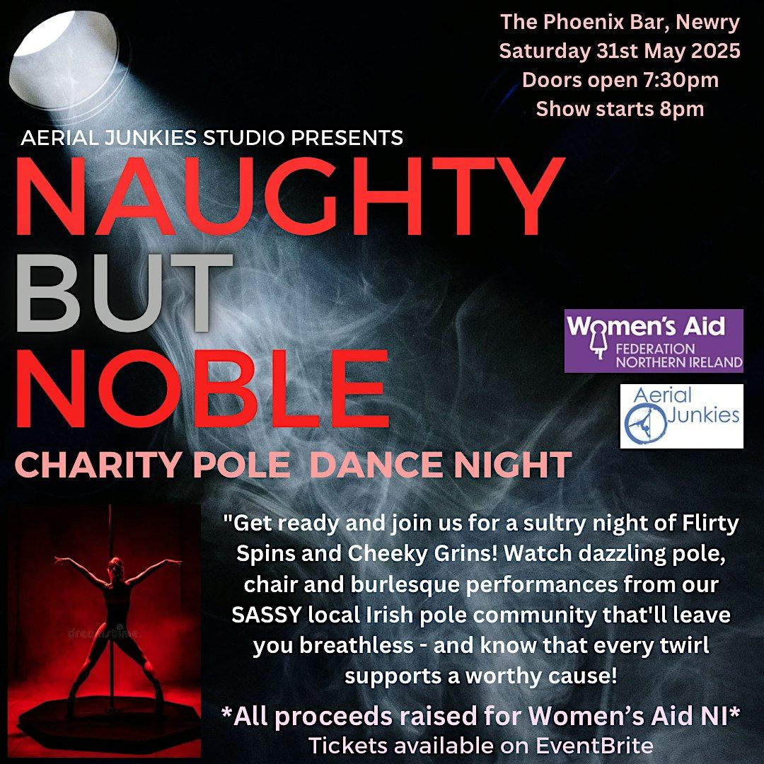 Naughty But Noble Charity Pole Dance Night, 31 May | Event in Newry | AllEvents