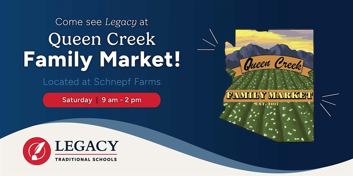 Queen Creek Family Market - Schnepf Farm, 7 March | Event in Queen Creek | AllEvents
