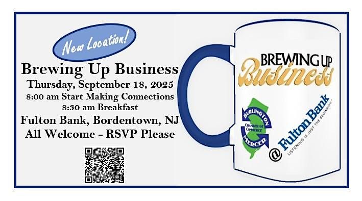 Brewing Up Business - Making Connections While Breakfasting, 18 September | Event in Bordentown | AllEvents