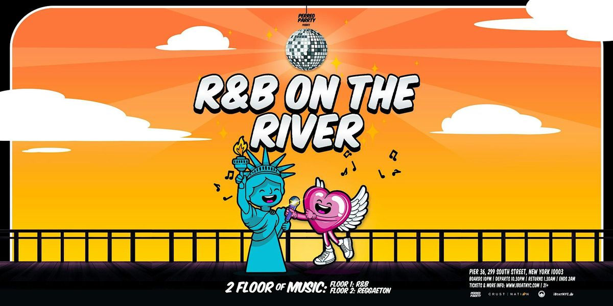 R&B on the RIVER - Hip Hop & R&B Boat Party Yacht Cruise NYC, 22 August | Event in New York, | AllEvents