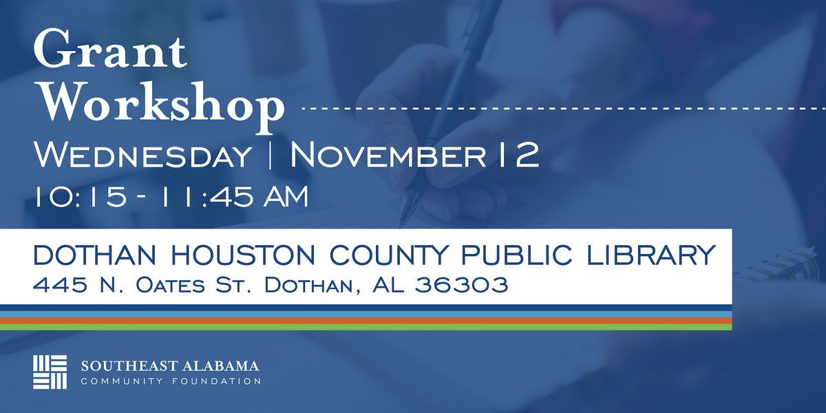 SACF Grant Workshop, 12 November | Event in Dothan | AllEvents