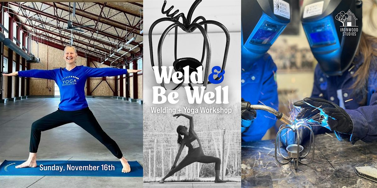 11/16 Weld & Be Well: Yoga + Welding Workshop for Women, 16 November | Event in SPRINGWATER | AllEvents