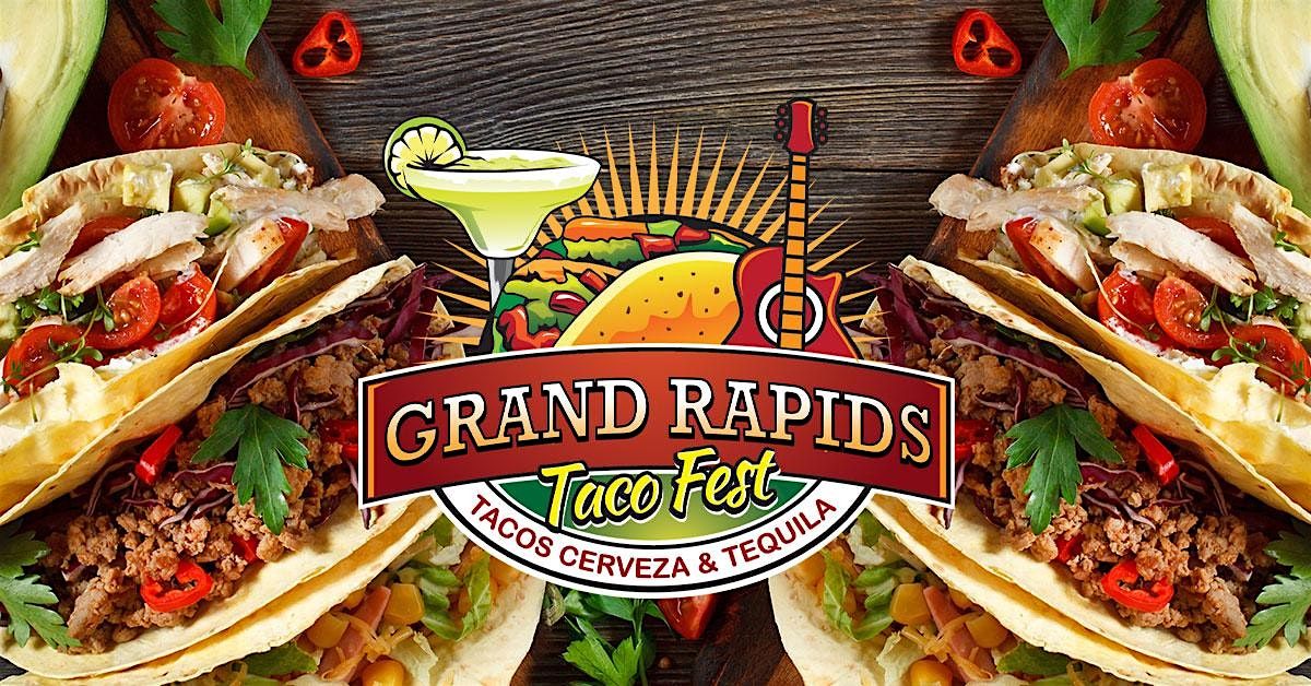 GRAND RAPIDS TACO FEST 2026, Riverside Park, Grand Rapids, 28 August to ...