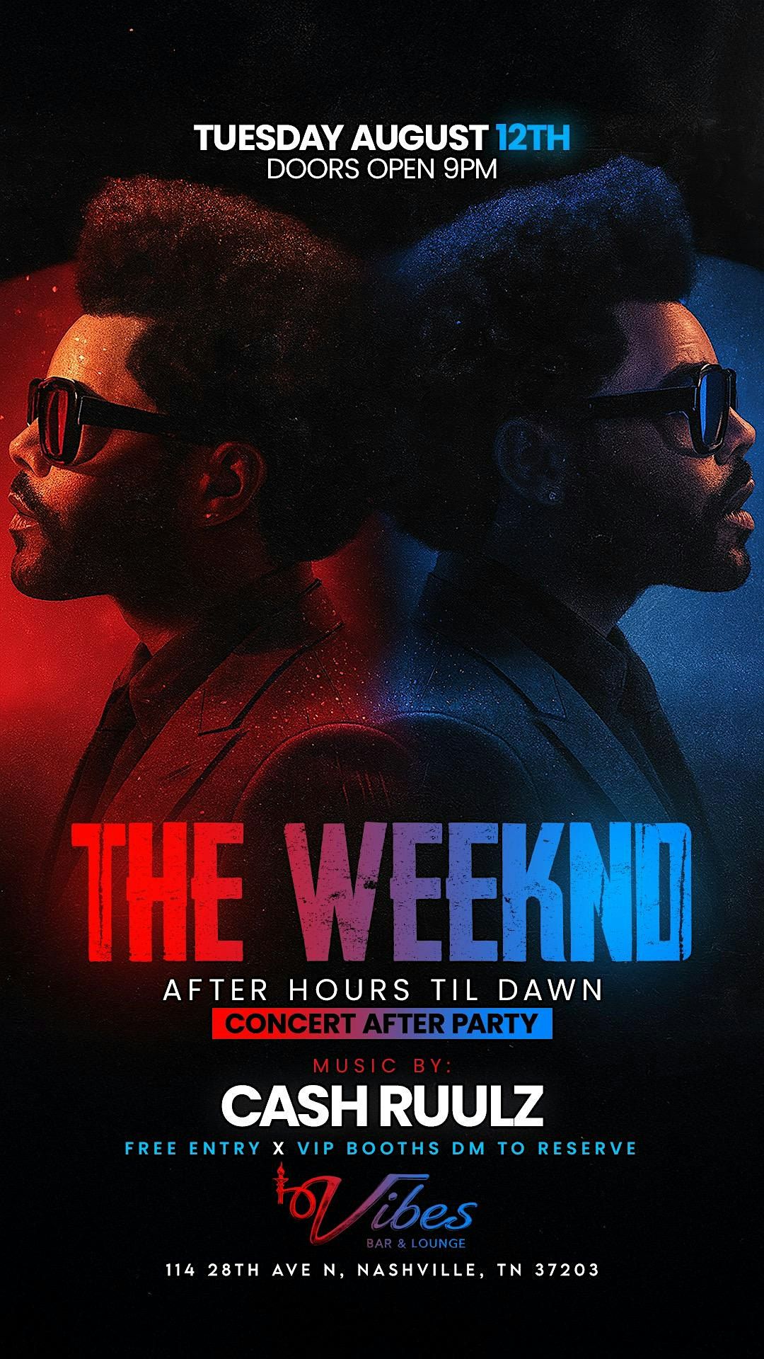 The Weeknd After Party | Vibes Bar & Lounge, 12 August | Event in Nashville | AllEvents