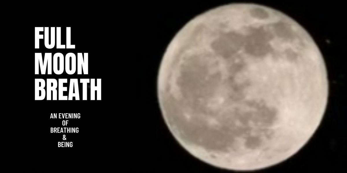 Full Moon Breath- An Evening of Breathing & BEing | Event in Wheat Ridge | AllEvents