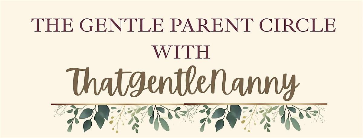 The Gentle Parent Circle, 14 October | Event in Kingston upon Hull | AllEvents