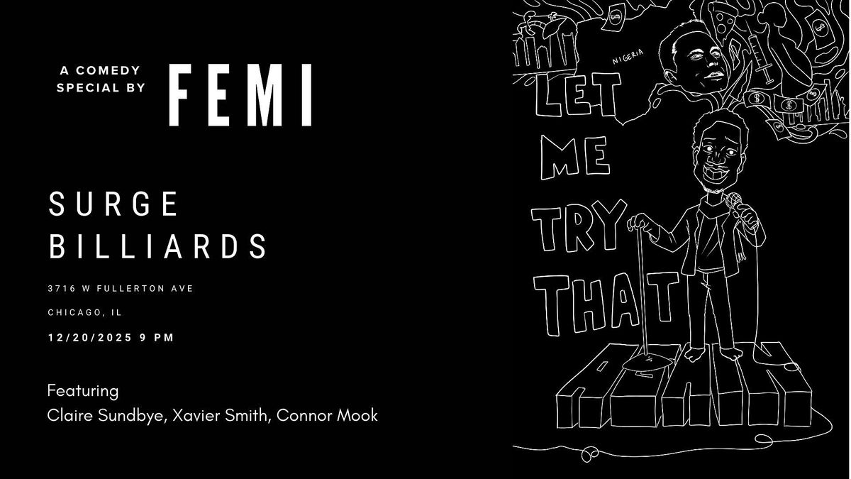 Let Me Try That Again : A Comedy Special by Femi, 20 December | Event in Chicago | AllEvents