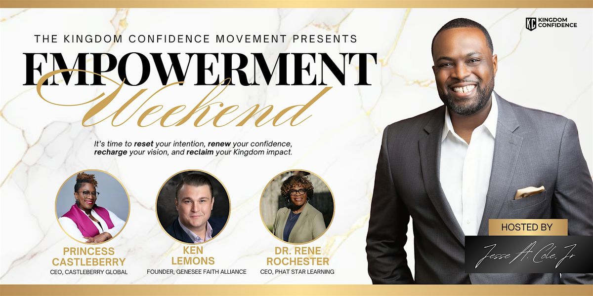 Kingdom Confidence™ Empowerment Weekend, 17 October | Event in Troy | AllEvents