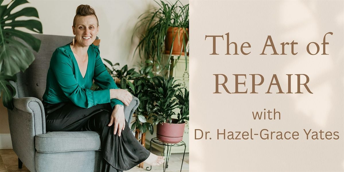 The Art of REPAIR - Full Day Workshop, 25 October | Event in Boulder | AllEvents