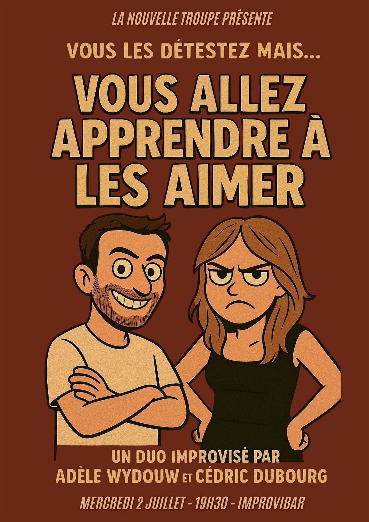 Vous allez apprendre à les aimer, 2 July | Event in Paris | AllEvents