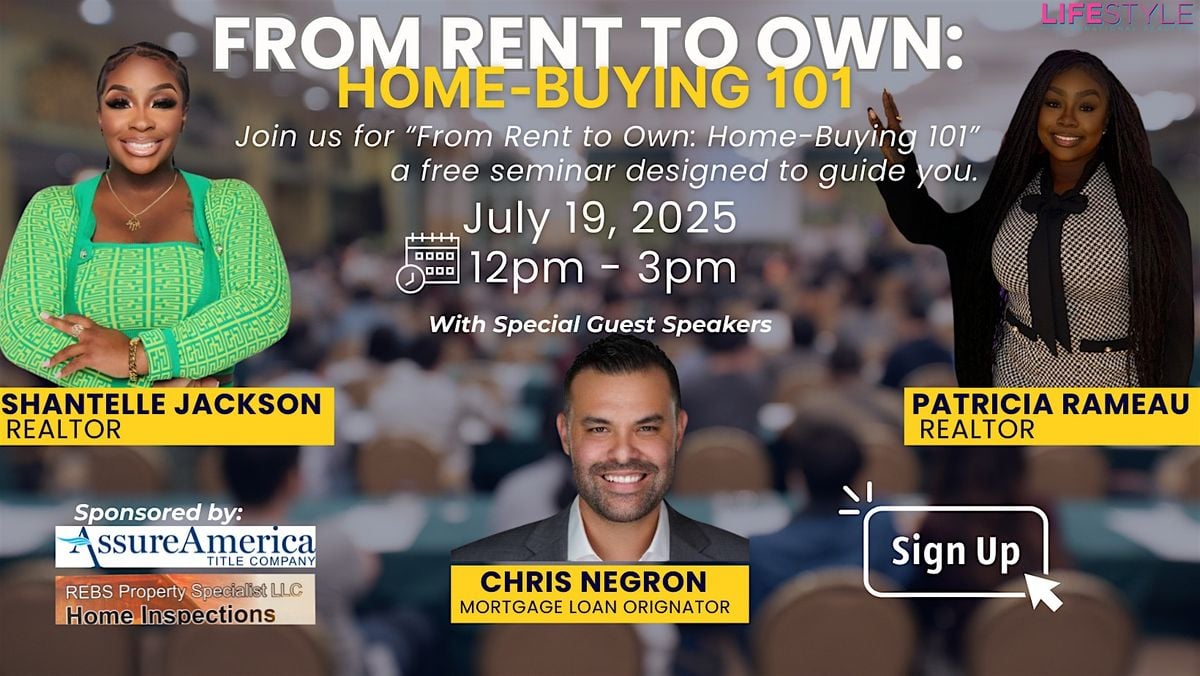 From Rent to Own: Home-buying 101, 19 July | Event in North Miami | AllEvents