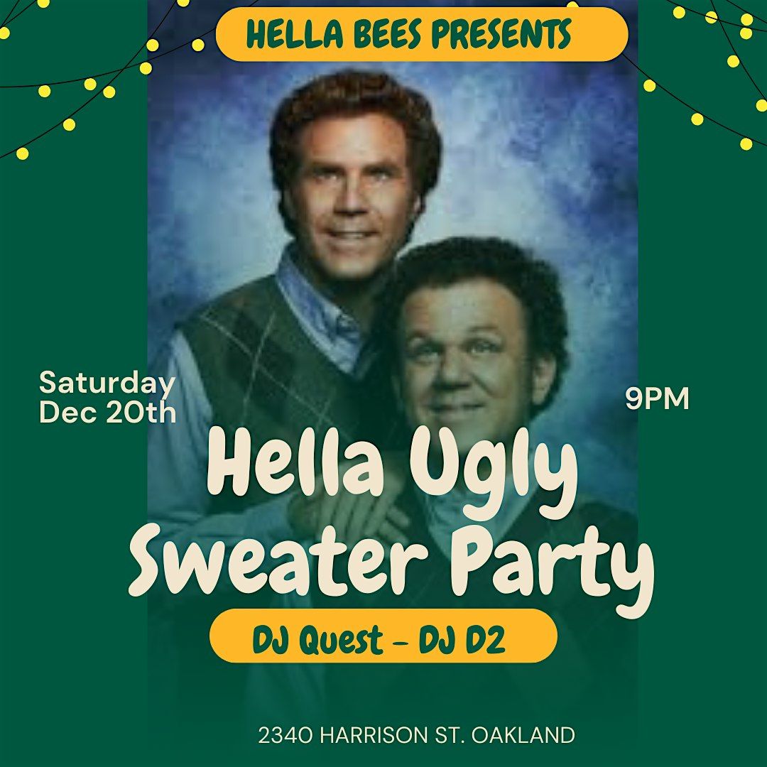 Hella Ugly - Ugly Sweater Party, 20 December | Event in Oakland | AllEvents