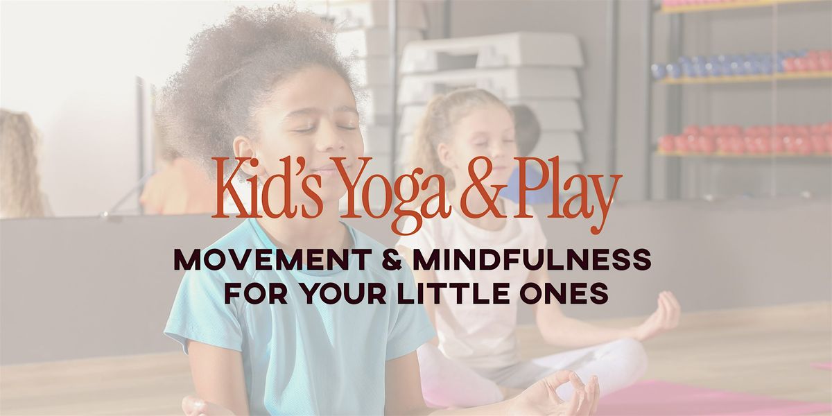 Kids Yoga & Play: Mindful Movement for Ages 4–6, 24 May | Event in San Francisco | AllEvents