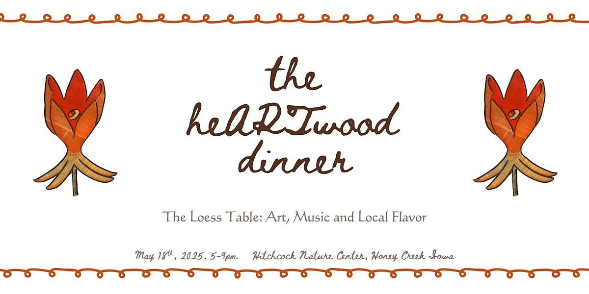 HeARTwood Dinner: A Celebration of Art, Music and Local Flavor, 18 May | Event in Honey Creek | AllEvents