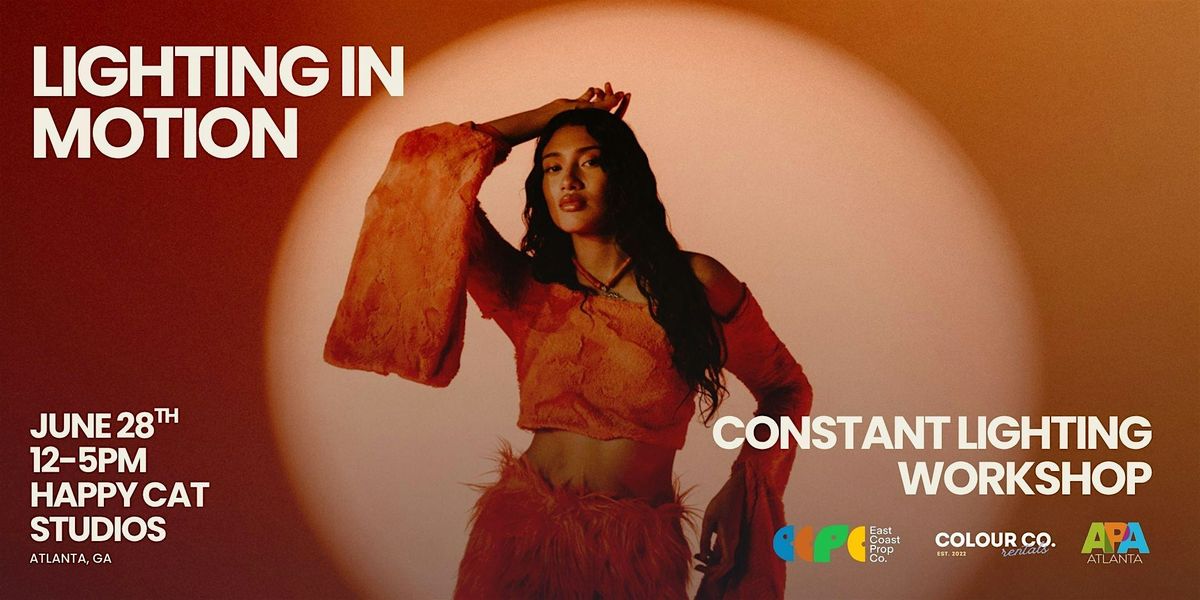 Constant Lighting Workshop, 28 June | Event in Mableton | AllEvents