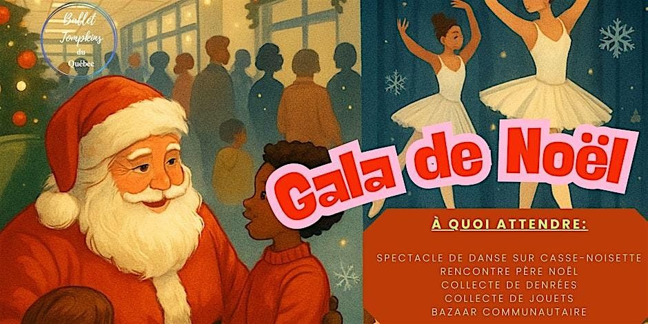 Spectacle de Noël de Ballet Tompkins, 20 December | Event in Laval | AllEvents